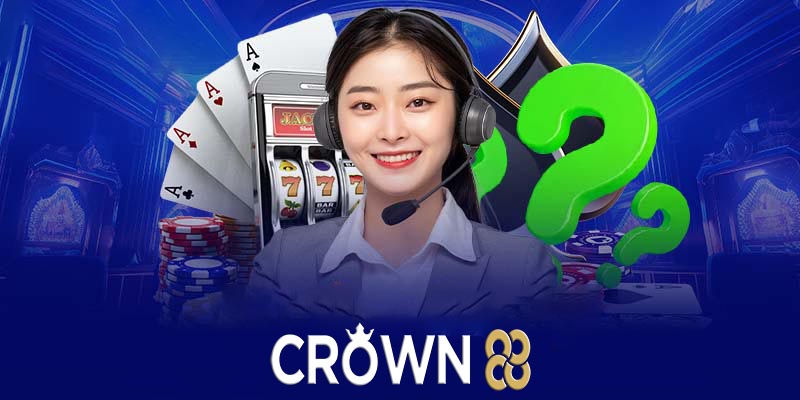 Thông tin cần chuẩn bị khi liên hệ Crown88