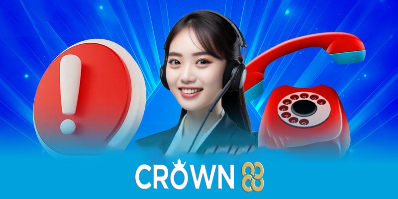 Liên hệ Crown88 | Chúng tôi luôn sẵn sàng giúp Đỡ cho bạn